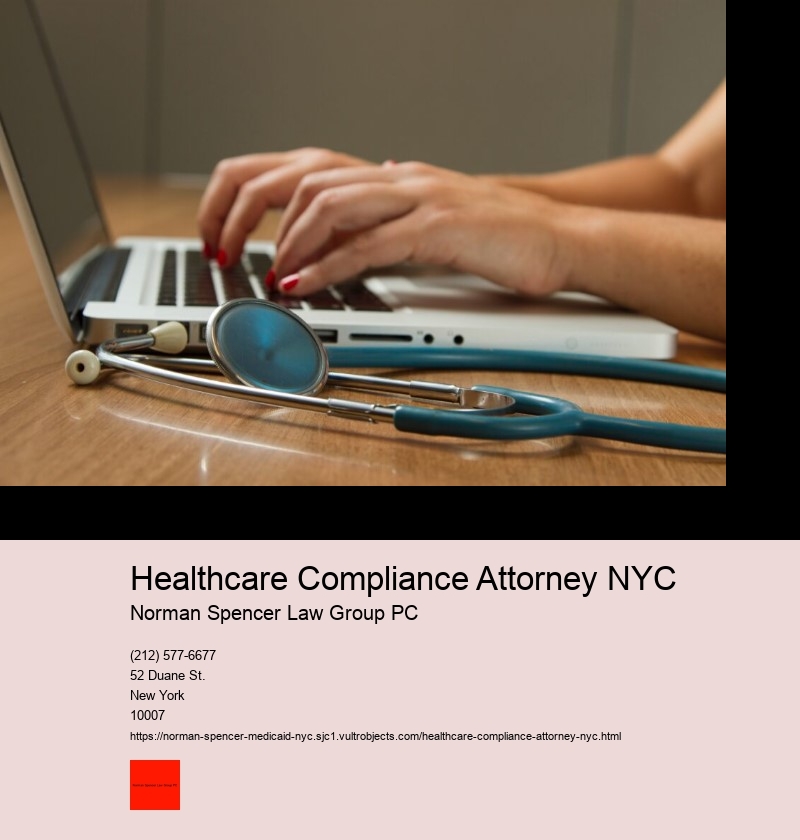 Healthcare Compliance Attorney NYC