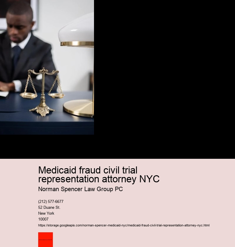 How to Understand Your Rights With a Medicaid Fraud Attorney in NYC