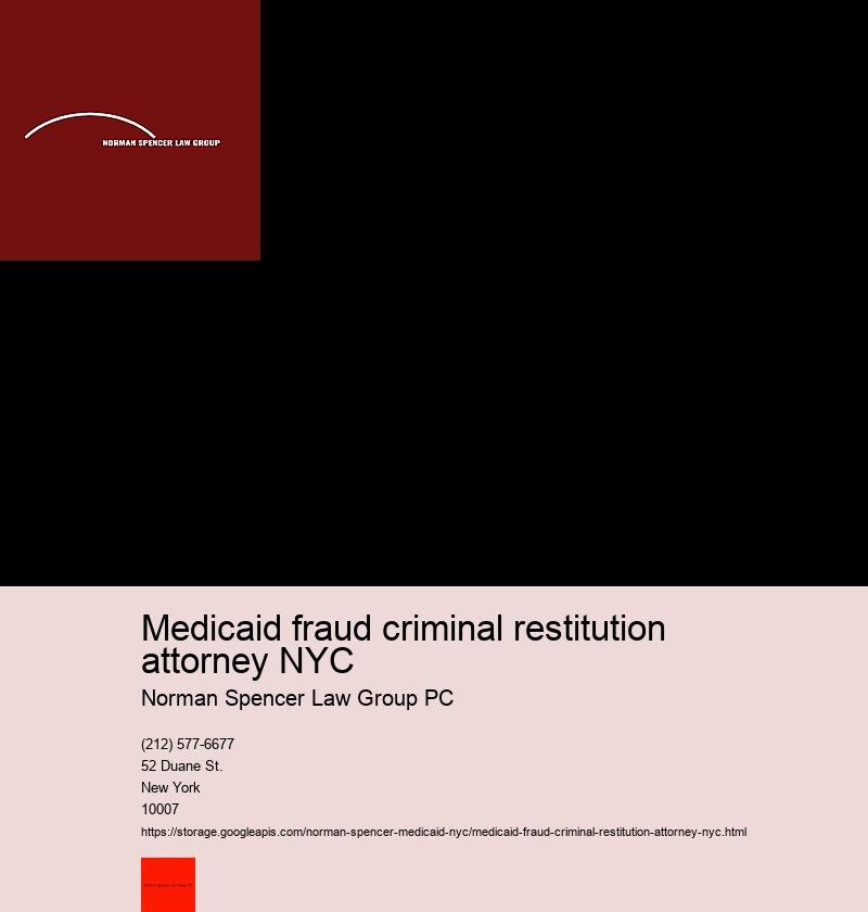 How to Choose the Right Medicaid Fraud Attorney in NYC